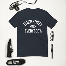 Load image into Gallery viewer, "Lynch Street vs Everybody" Short Sleeve T-shirt