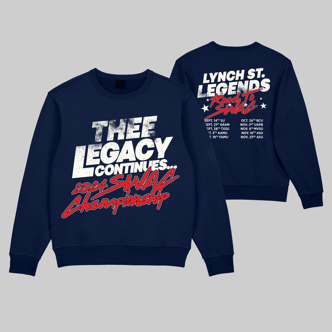 Thee Legacy Continues - SWAC Championship Sweatshirt (Navy)