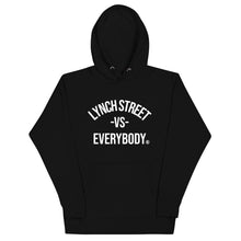 Load image into Gallery viewer, &quot;Lynch Street vs Everybody&quot; Unisex Hoodie
