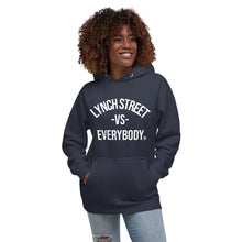 Load image into Gallery viewer, &quot;Lynch Street vs Everybody&quot; Unisex Hoodie
